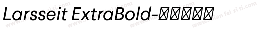 Larsseit ExtraBold字体转换